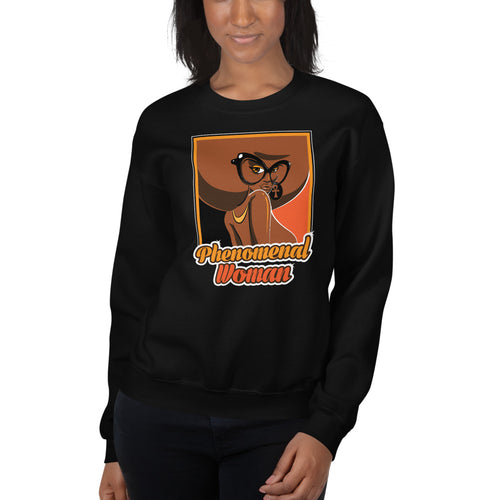 Phenomenal Woman Unisex Sweatshirt