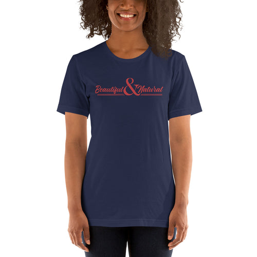 Beautiful & Natural Unisex t-shirt